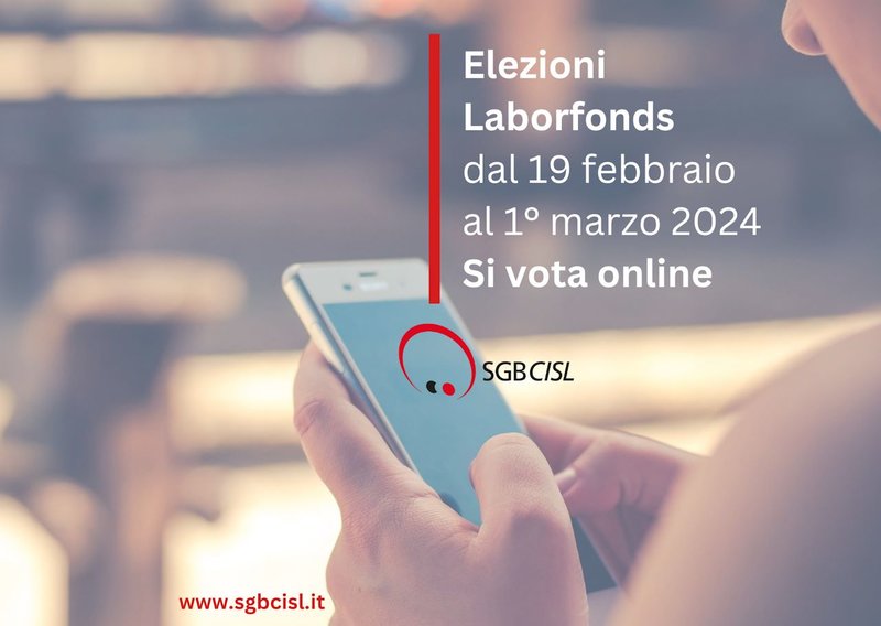 Elezioni Laborfonds, sostenete la SGBCISL!
